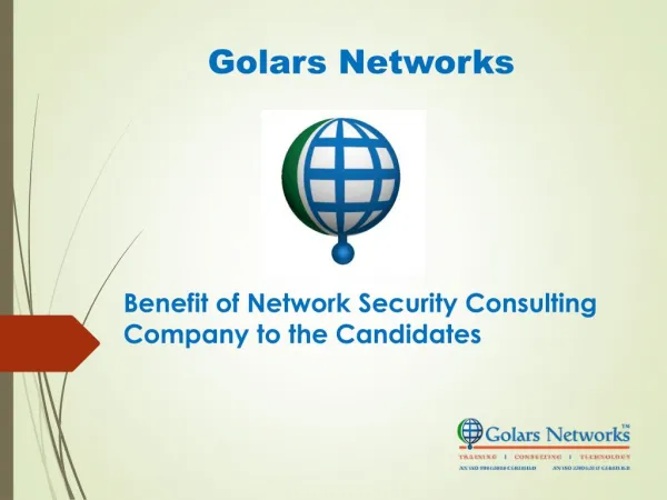Benefit of Network Security Consulting Company to the Candidates