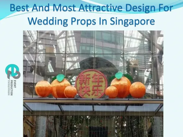 Best And Most Attractive Design For Wedding Props In Singapore
