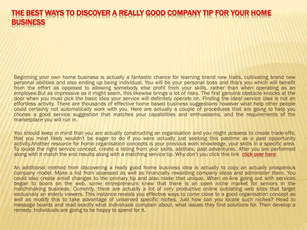 The best ways to Discover a Really good Company Tip For Your Home Business