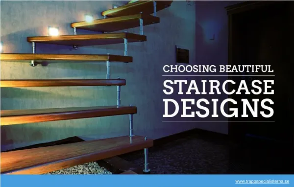 Designs of Floating and Spiral Staircases