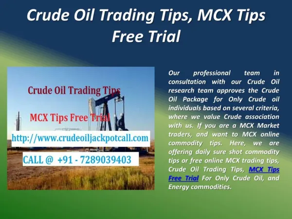 Crude Oil Trading Tips, MCX Tips Free Trial