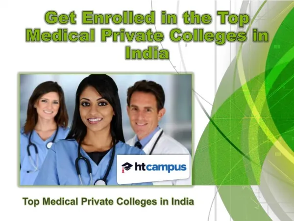Get Enrolled in the Top Medical Private Colleges in India