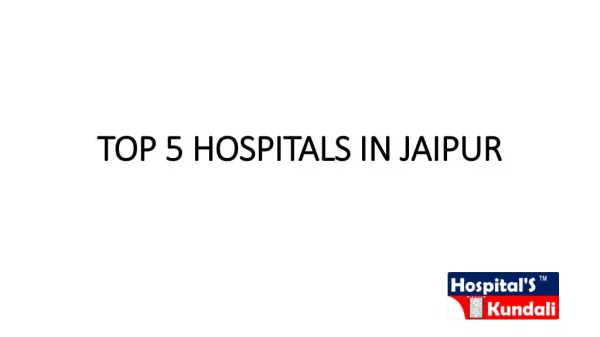 Top 5 Hospitals in Jaipur