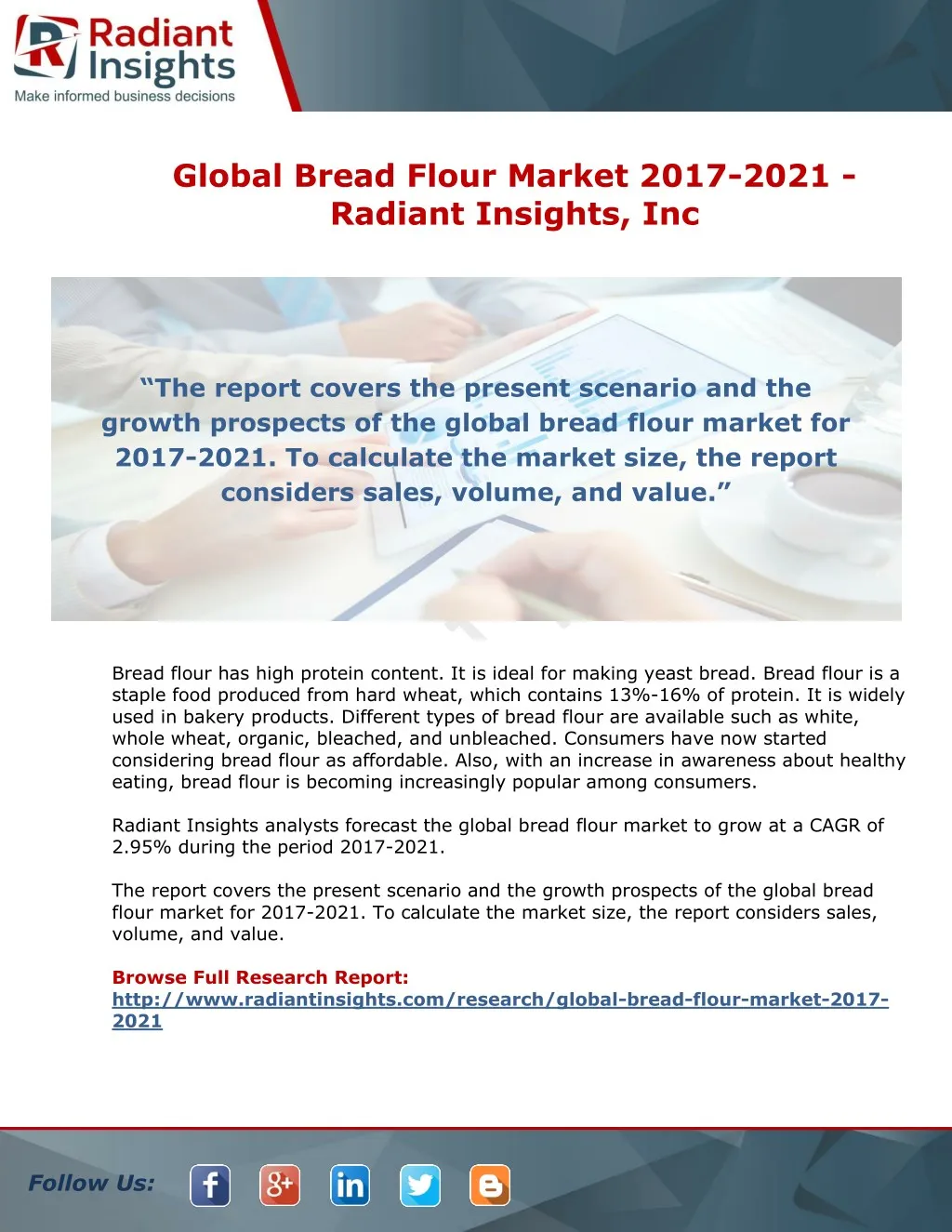 global bread flour market 2017 2021 radiant