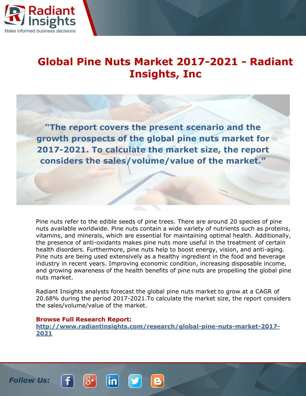 global pine nuts market 2017 2021 radiant