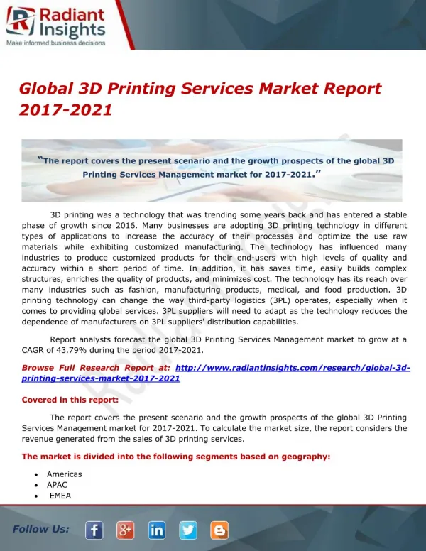 Global 3D Printing Services Market Report 2017-2021