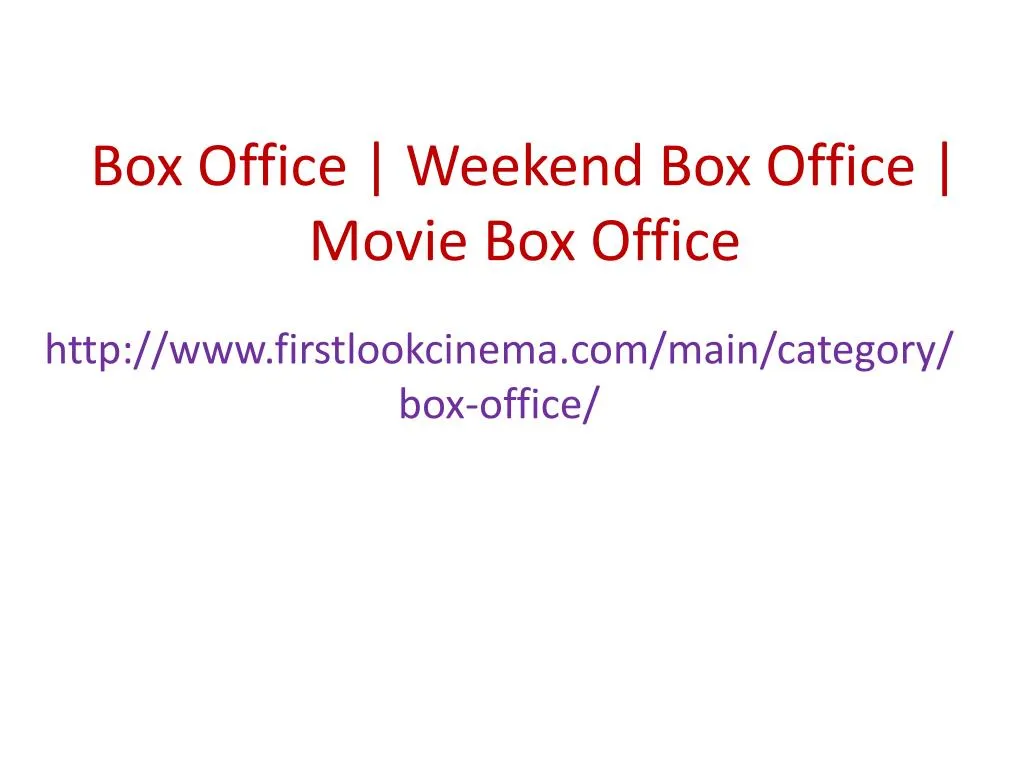box office weekend box office movie box office