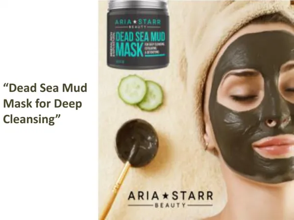 Dead Sea Mud Mask for Deep Cleansing