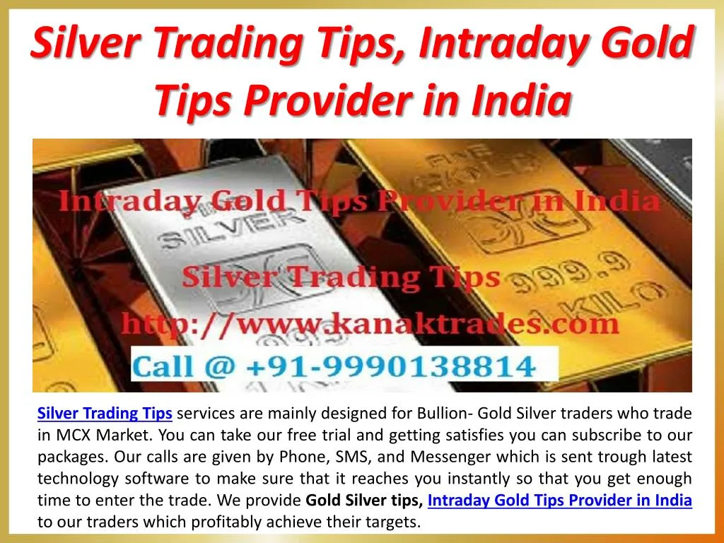 silver trading tips intraday gold tips provider