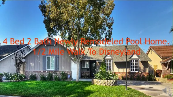 Family Friendly Vacation Home Rental Near Disneyland Anaheim