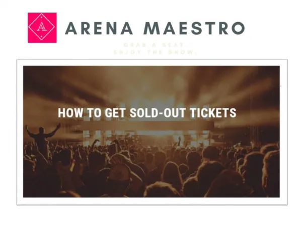 Arena Maestro - Buy Tickets for Events, Concerts, Sports, Theater