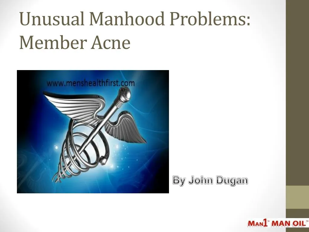 unusual manhood problems member acne