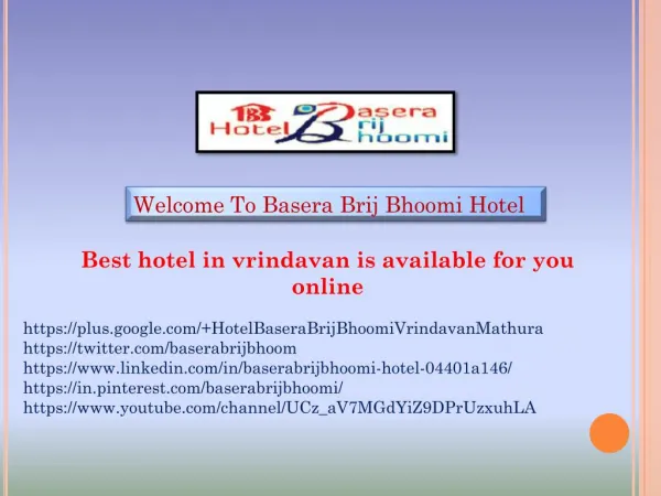 Welcome To Basera Brij Bhoomi Hotel
