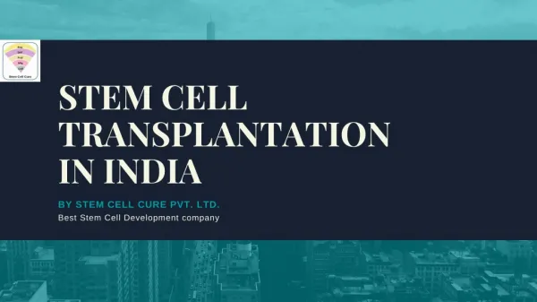 Stem Cell Transplantation in India