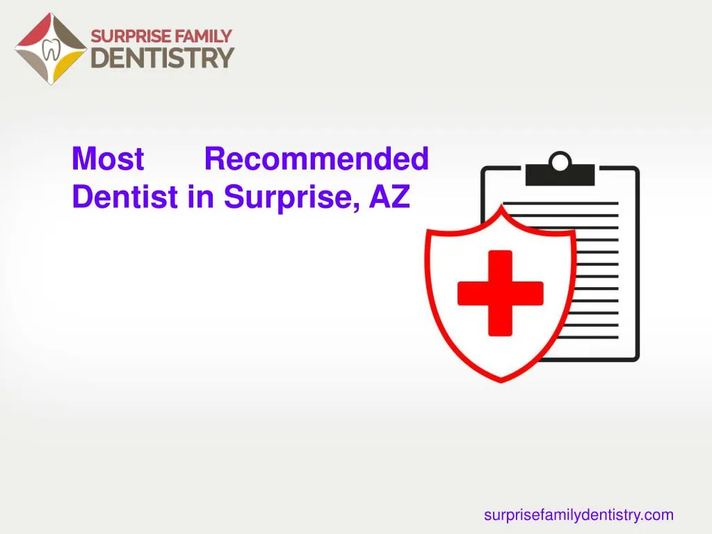 most recommended dentist in surprise az