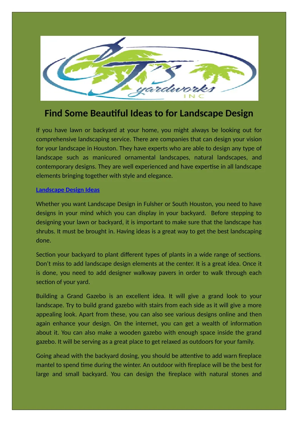 find some beautiful ideas to for landscape design