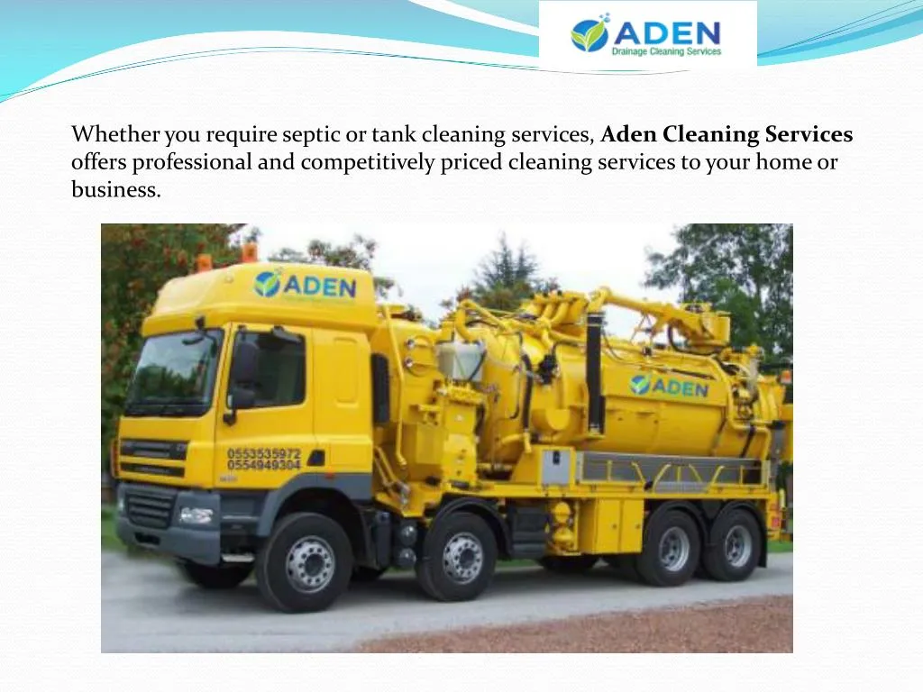 whether you require septic or tank cleaning