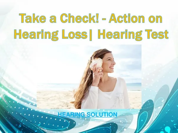 Take a Check! - Action on hearing loss| hearing test