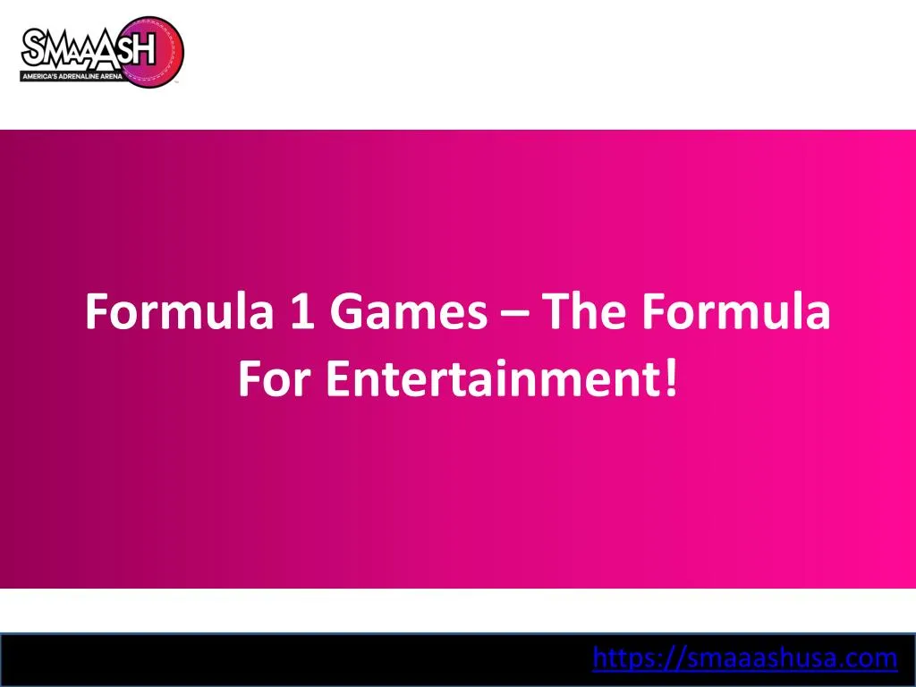 formula 1 games the formula for entertainment
