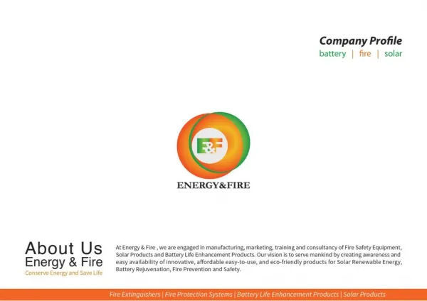 Energy and Fire - Battery Life Enhancement Products and Fire Safety Products