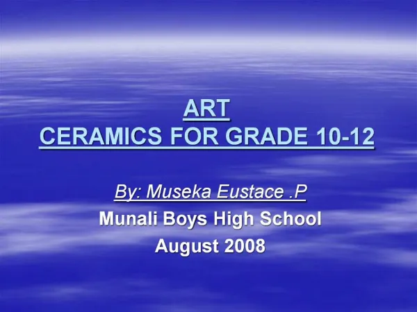 ART CERAMICS FOR GRADE 10-12