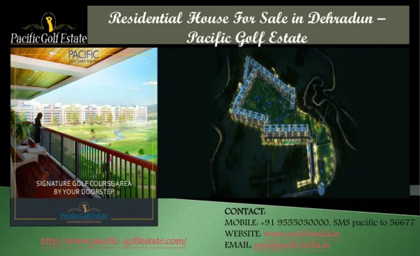 Residential House For Sale in Dehradun – Pacific Golf Estate