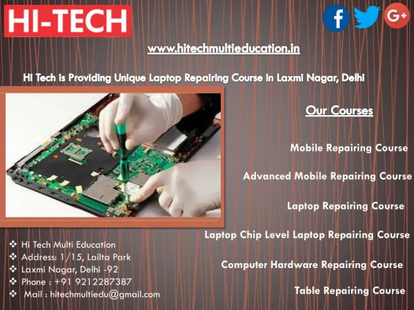 Hi Tech is Providing Unique Laptop Repairing Course in Laxmi Nagar, Delhi