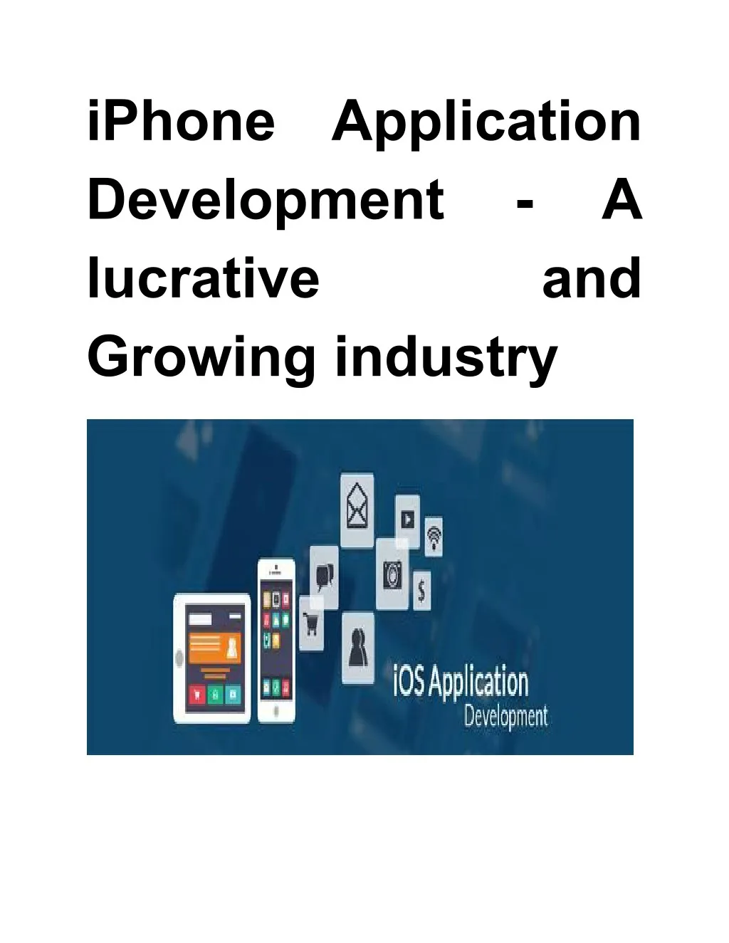 iphone development lucrative growing industry