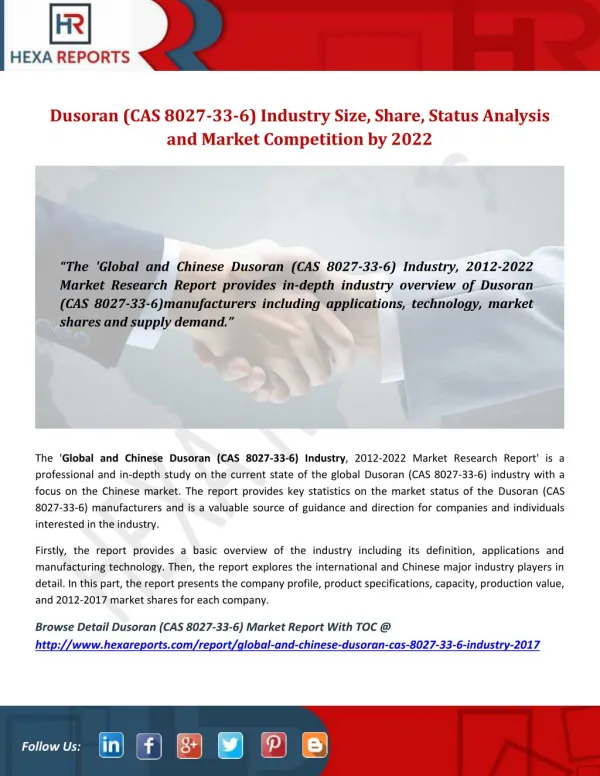 Dusoran (CAS 8027-33-6) IndustrySize, Share, Status Analysis and Market Competition by 2022