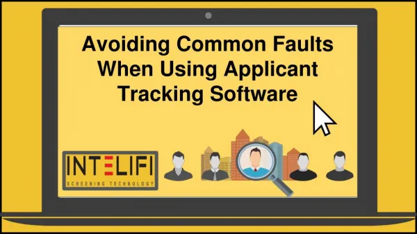 Avoiding Common Faults When Using Applicant Tracking Software