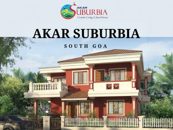 Akar Suburbia - Township in Goa