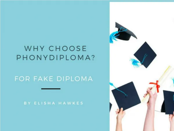 Choose phony diploma for Fake Diploma