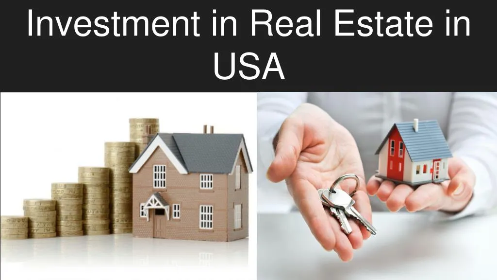 investment in real estate in usa