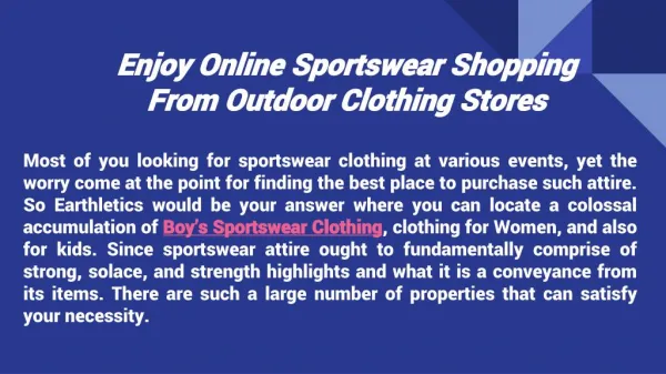 Enjoy Online Sportswear Shopping From Outdoor Clothing Stores