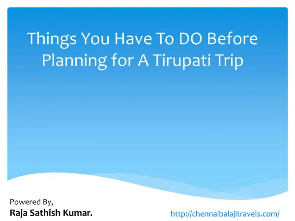Things You Have To DO Before Planning for A Trip To Tirupati