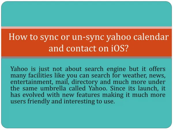 How to sync or un-sync yahoo calendar and contact on iOS?