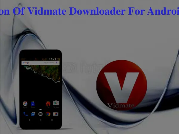 Installation Of Vidmate Downloader For Android Devices