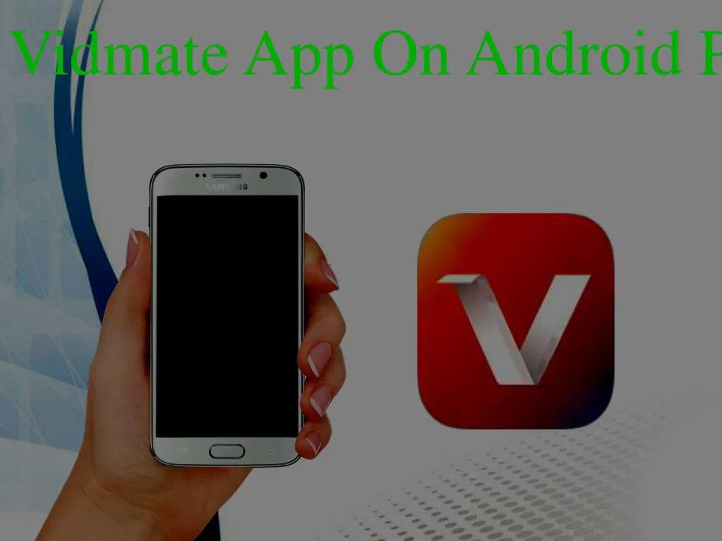 install vidmate app on android phones