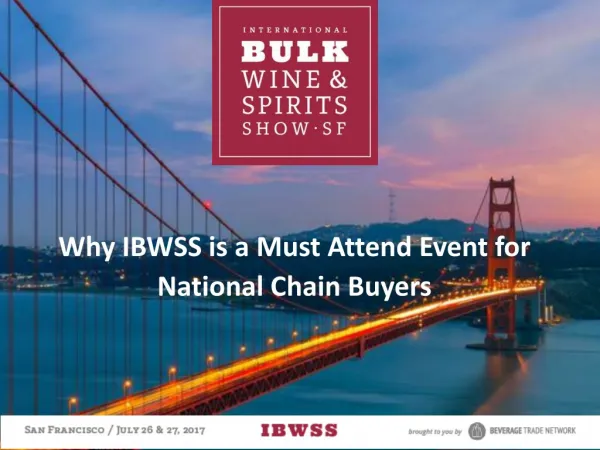 Why IBWSS Is a Must Attend Event for National Chain Buyers