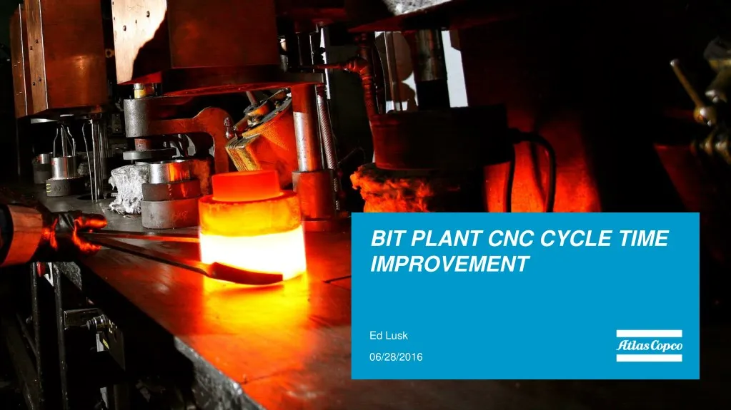 bit plant cnc cycle time improvement