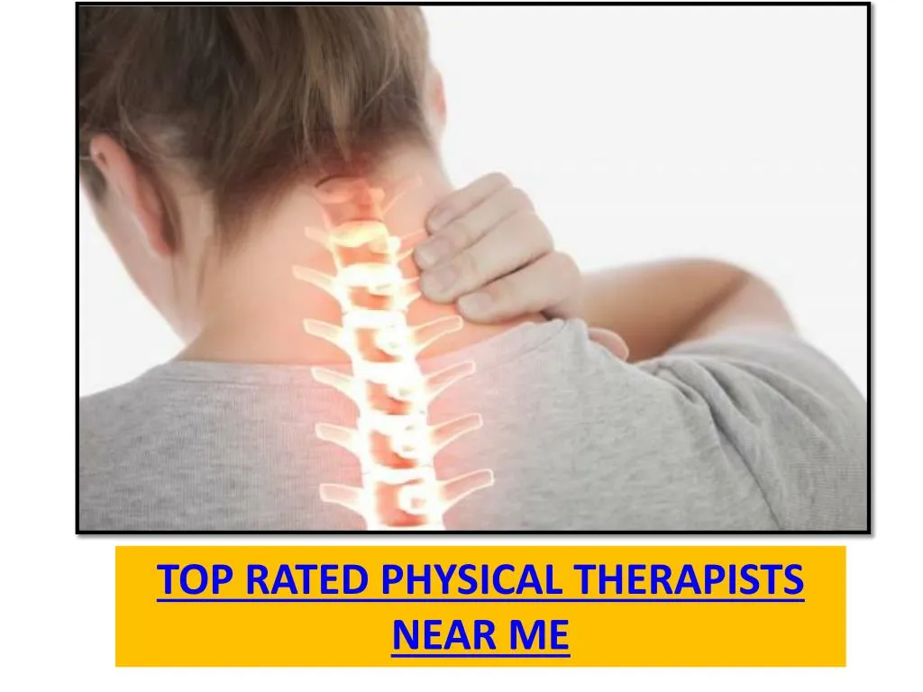 top rated physical therapists near me