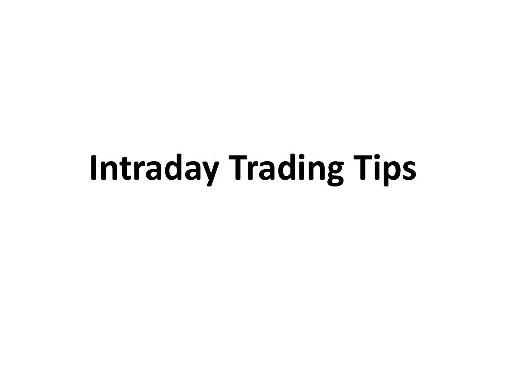 intraday trading tips