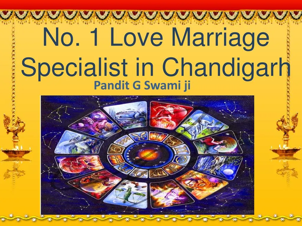 no 1 love marriage specialist in chandigarh