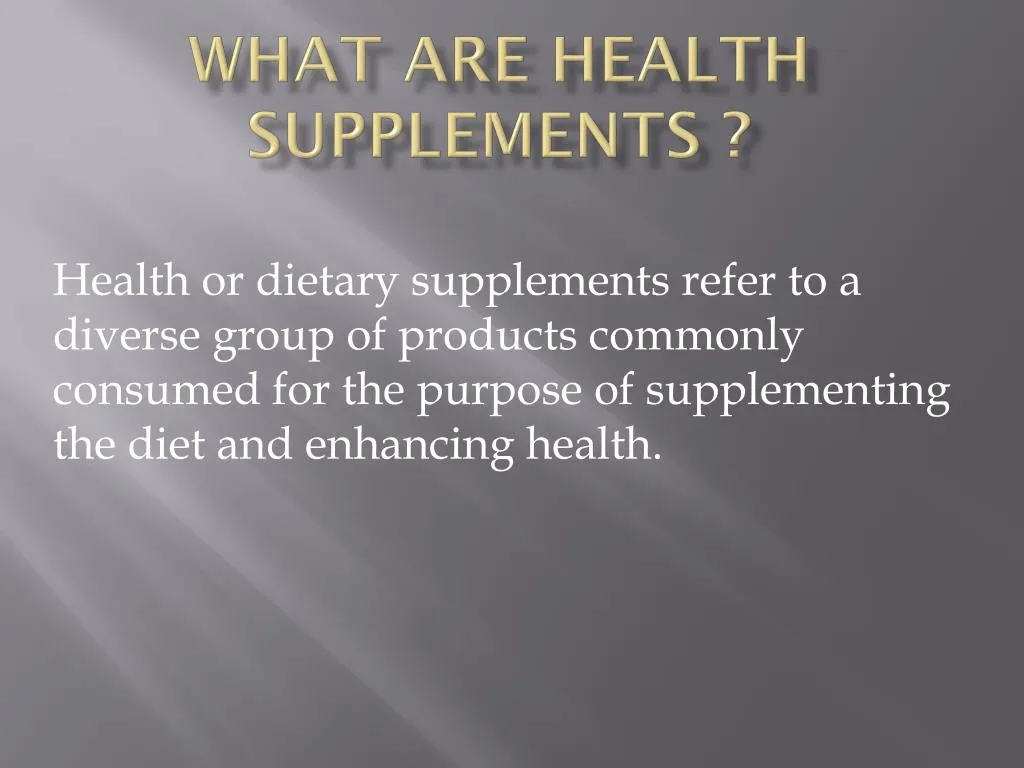 what are health supplements