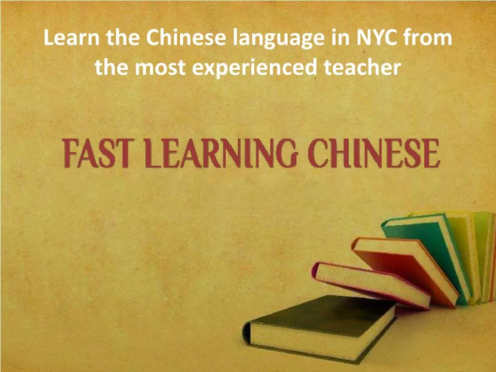 learn the chinese language in nyc from the most