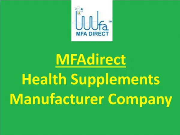 MFAdirect | Health Supplements Manufacturer Company