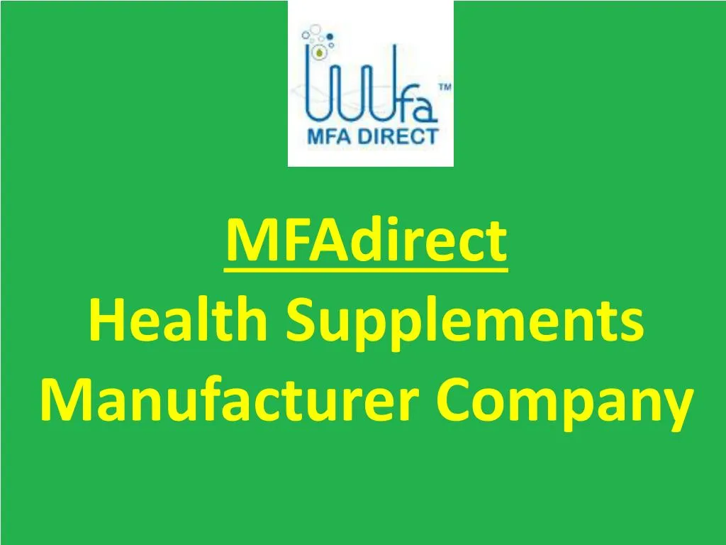 mfadirect health supplements manufacturer company