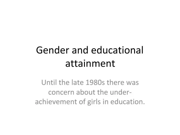 Gender and educational attainment