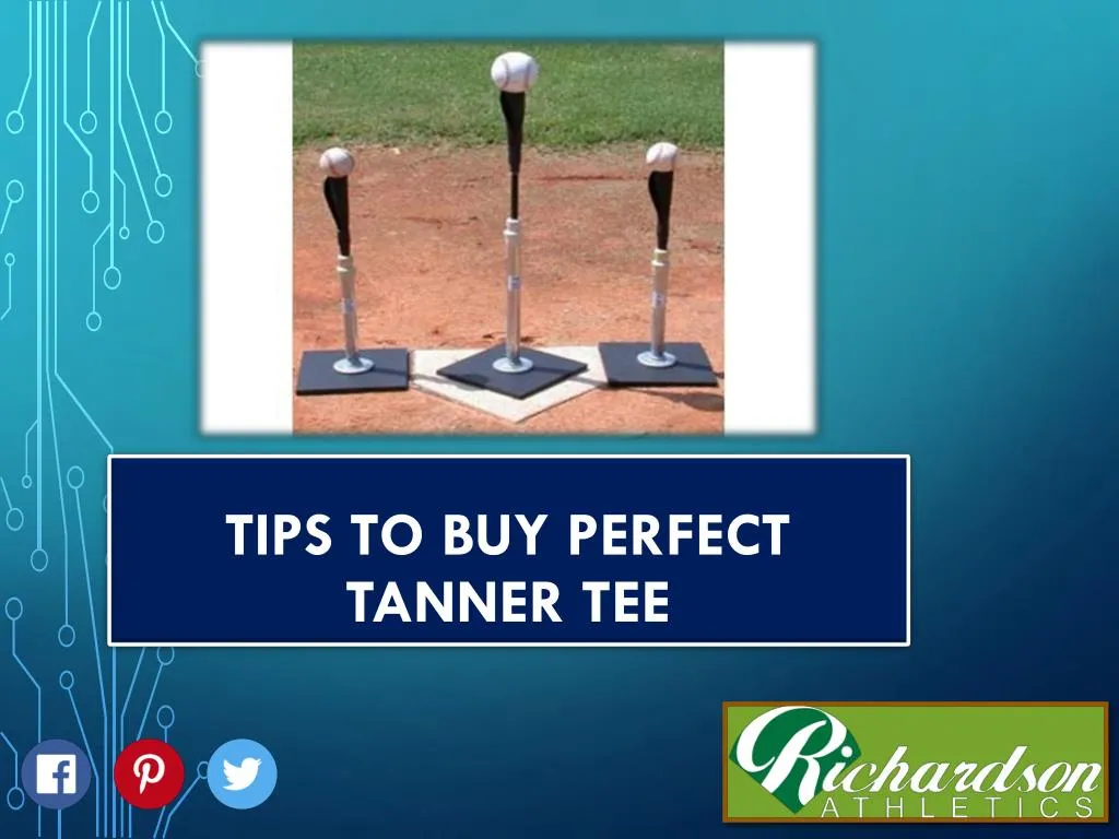 tips to buy perfect tanner tee