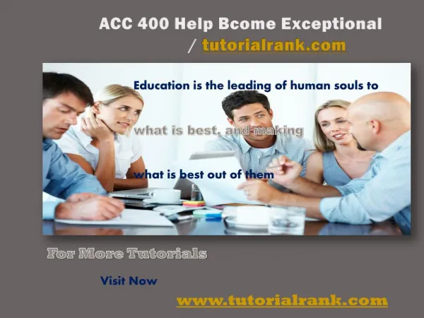 acc 400 help bcome exceptional tutorialrank com